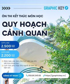 Ôn Thi Kết Thúc Môn Quy Hoạch Cảnh Quan | Graphic Key