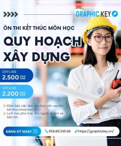 Ôn Thi Kết Thúc Môn Quy Hoạch Xây Dựng | Graphic Key