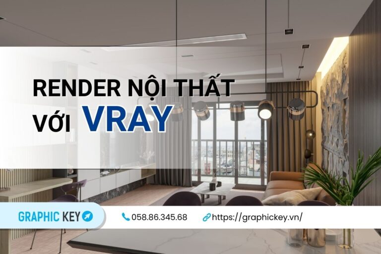 Render nội thất với Vray