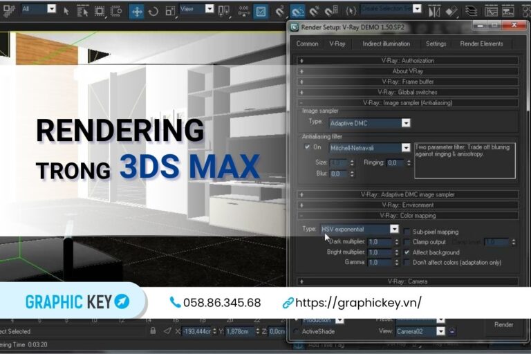 Rendering trong 3DsMax: Các thiết lập và kỹ thuật cơ bản