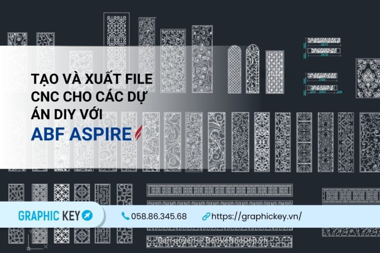 Tạo và xuất file CNC cho các dự án DIY với ABF Aspire