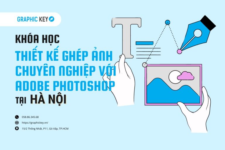 khóa thiết kế - ghép ảnh với Photoshop tại Hà Nội