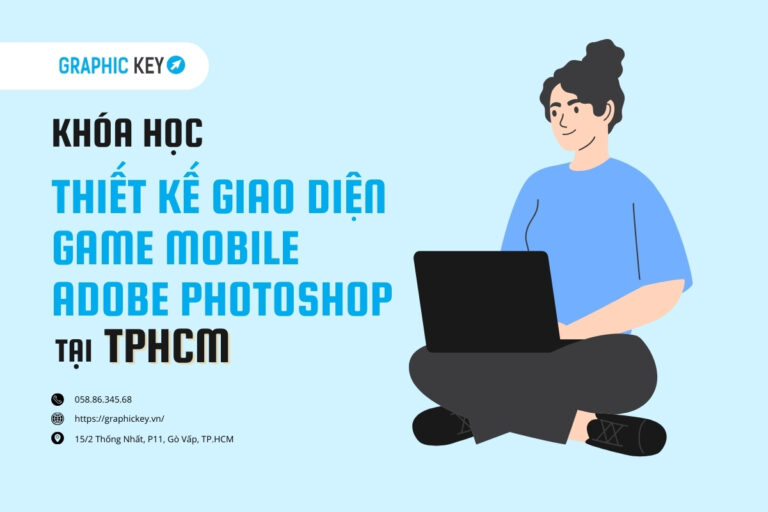 Khóa học thiết kế giao diện Game Mobile với Photoshop tại TPHCM