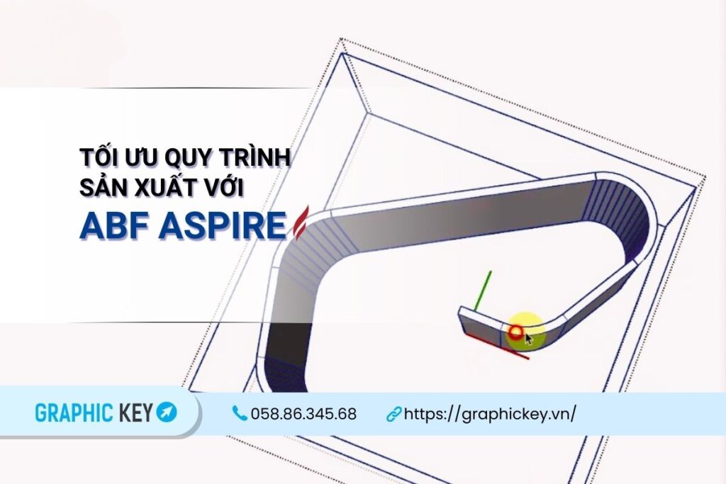 Tối ưu hóa quy trình sản xuất với ABF Aspire
