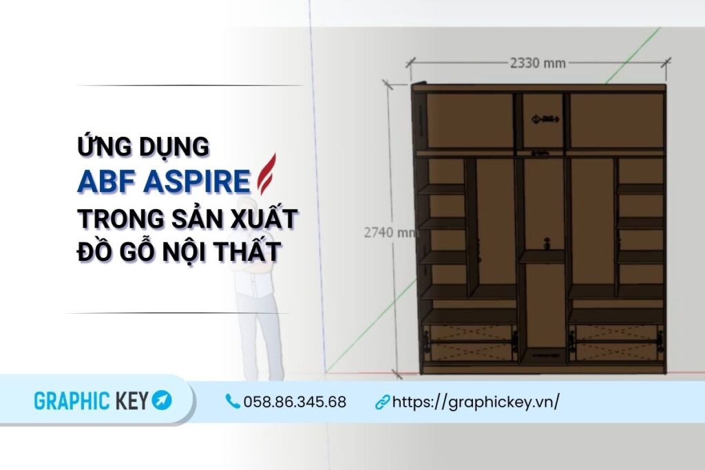Ứng dụng ABF Aspire trong sản xuất đồ gỗ nội thất