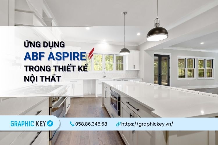 Ứng dụng của ABF Aspire trong thiết kế nội thất