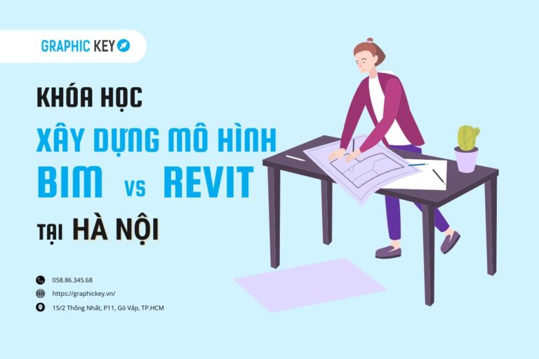 Khóa học xây dựng mô hình BIM với Revit tại Hà Nội