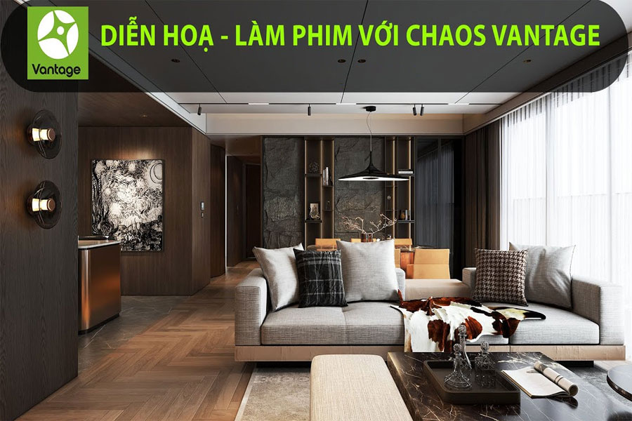 Học viên sẽ thành thạo Chaos Vantage sau khi hoàn thành khóa học