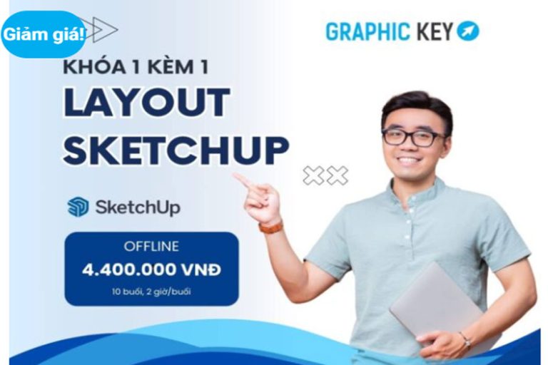 Khóa học Layout SketchUp TPHCM tại Graphic Key